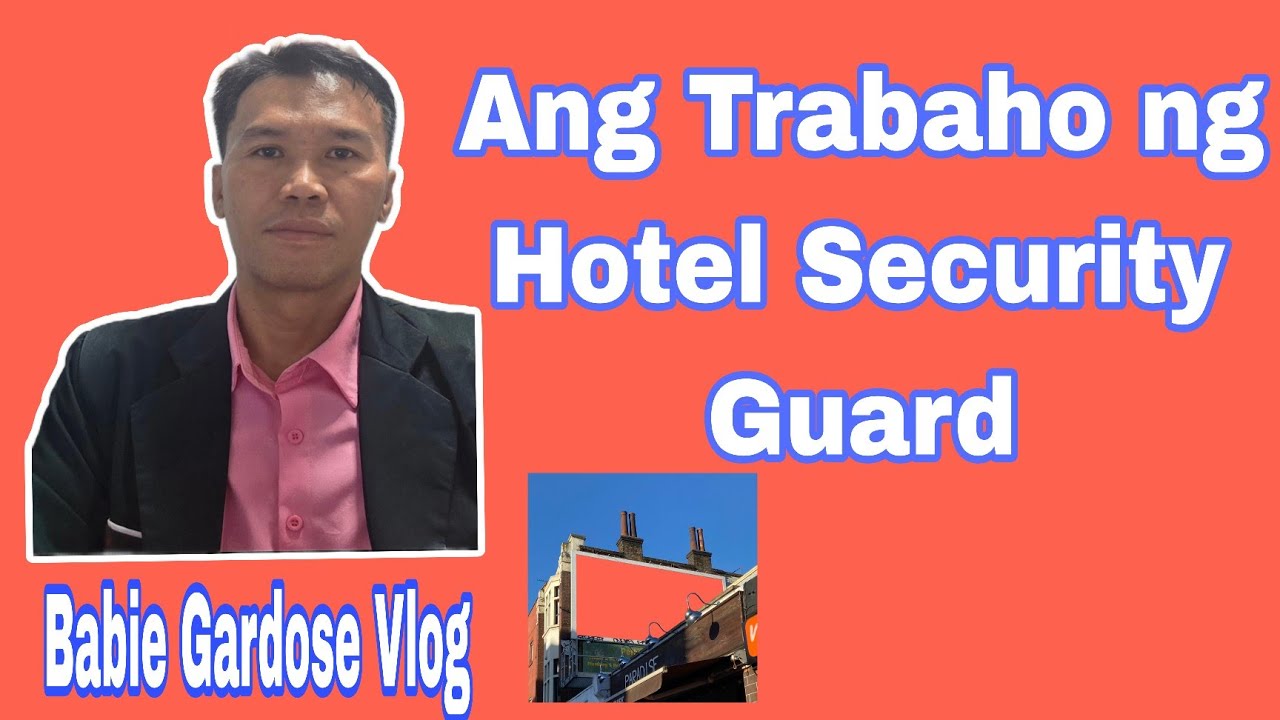 Specific Duties and Functions of Hotel Security Personnel"