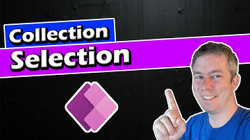 How to create a Collection from your Selection in Power Apps