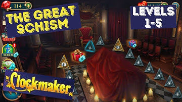 How to play Clockmaker Event The Great Schism levels 1-5