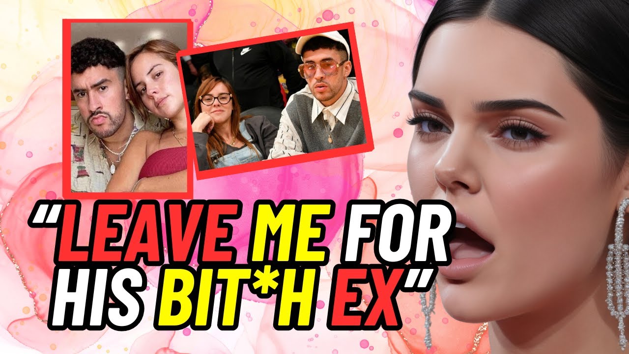 Kendall Jenner Expose Why Bad Bunny Leave Her - YouTube