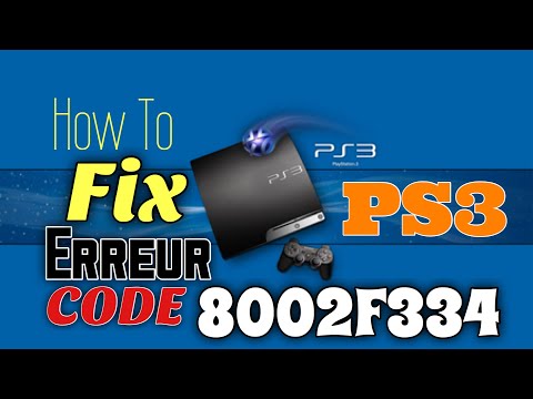 How To Fix PS3 Error Code 8002F334