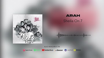 Sheila On 7 - Arah (Official Audio)