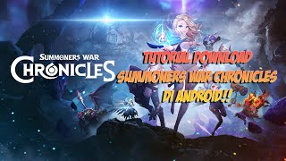 TUTORIAL DOWNLOAD SUMMONERS WAR CHRONICLES DI ANDROID! screenshot 1