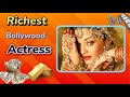 Top 5 Richest Bollywood Actresses  I  Salman khan  I  Bollywood News