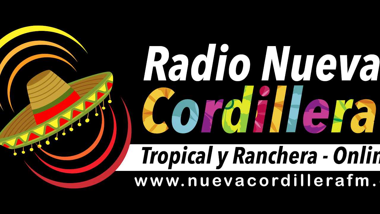 RADIO NUEVA RADIO CORDILLERA YouTube