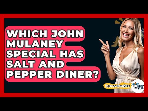 Which John Mulaney Special Has Salt And Pepper Diner The Comedy Reel Which John Mulaney Special Has Salt And Pepper Diner The Comedy Reel