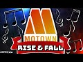 The Rise And Fall Of Motown Records