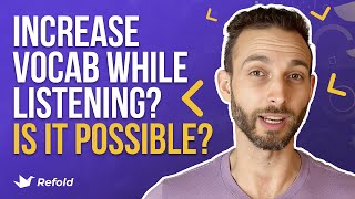 Is it possible to learn new vocab while listening?  -  Ask Ethan