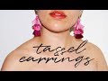 How to make easy sizzlin&#39; Tassel Earrings