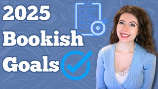 My Reading & BookTube Goals For 2025