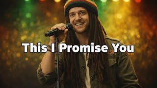 this I Promise You  Nsync  Reggae Dreadlocks Unity Cover