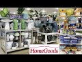 Weekly Recap AT HomeGoods |Shopping | Summer Decor | Dining Decor | Shop With Me | Storewalkthrough