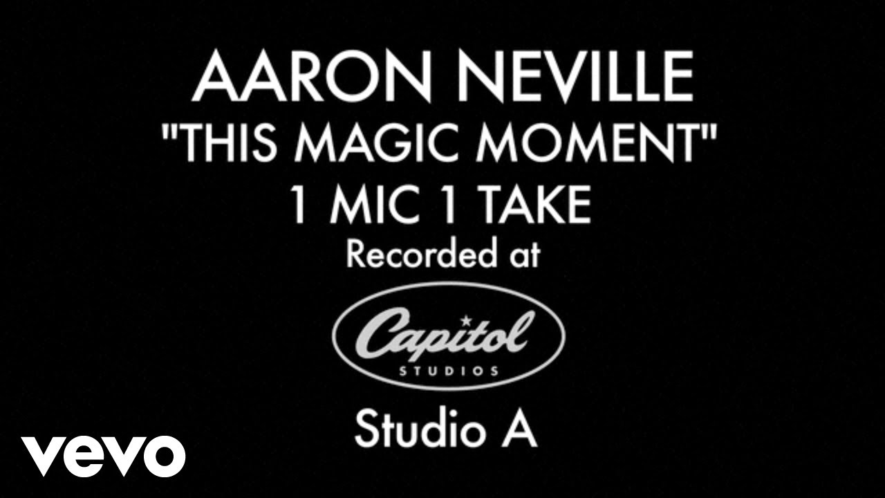 Aaron Neville - This Magic Moment (1 Mic 1 Take) Aaron Neville - This Magic Moment (1 Mic 1 Take)