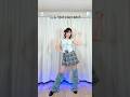 【踊ってみた】I Got Your Back / ILLIT, HANA【TikTokトレンド】 #野田真理愛