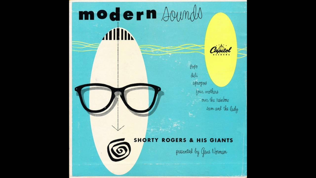 Guarda Shorty Rogers & His Giants - Apropos su YouTube Guarda Shorty Rogers & His Giants - Apropos su YouTube