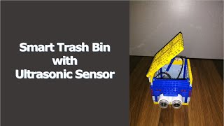 Smart Trash Bin with Ultrasonic Sensor