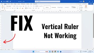 Vertical ruler not working in Word Fix