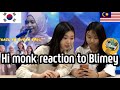 Hi monk react to Sarah suhairi and Blimey