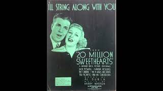 I'll String Along With You (1934)