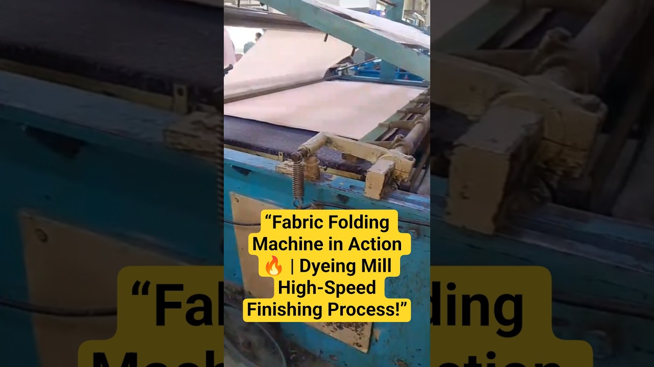 “Fabric Folding Machine in Action 🔥 | Dyeing Mill High-Speed Finishing Process!”