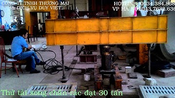 test thử tải song chắn rác 30 tấn