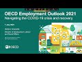 OECD Employment Outlook July 2021 - Press Conference