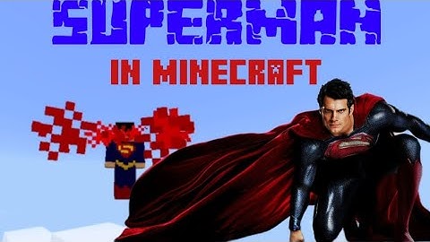 Superman in Minecraft [Command Block]