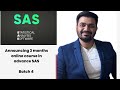 Announcing 3 months online course in advance SAS #onlinecourseonadvanceSAS