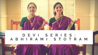 Abhirami Stotram (English Lyrics) | Sanskrit Devi Stotra - Aks & Lakshmi, Padmini Chandrashekar