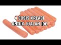 Download Lagu 4 KREASI SOSIS YANG COCOK DIJADIKAN IDE JUALAN USAHA KECIL MENJANJIKAN