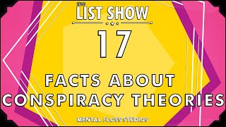 17 Facts About Conspiracy Theories