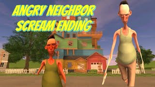 Angry Neighbor Scream Ending