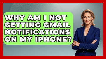 Why Am I Not Getting Gmail Notifications On My iPhone? - TheEmailToolbox.com