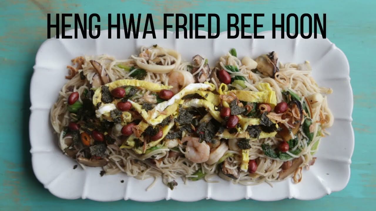 Heng Hwa Fried Bee Hoon (Putien Xing Hua Mi Fen)
