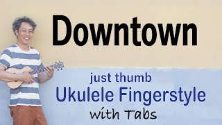 Ukulele Time: Downtown - Petula Clark - Key of C