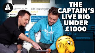 The Captain Chooses a Live Rig Under £1000!