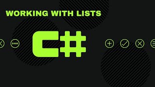 LCSWS003: Working With Lists in C#