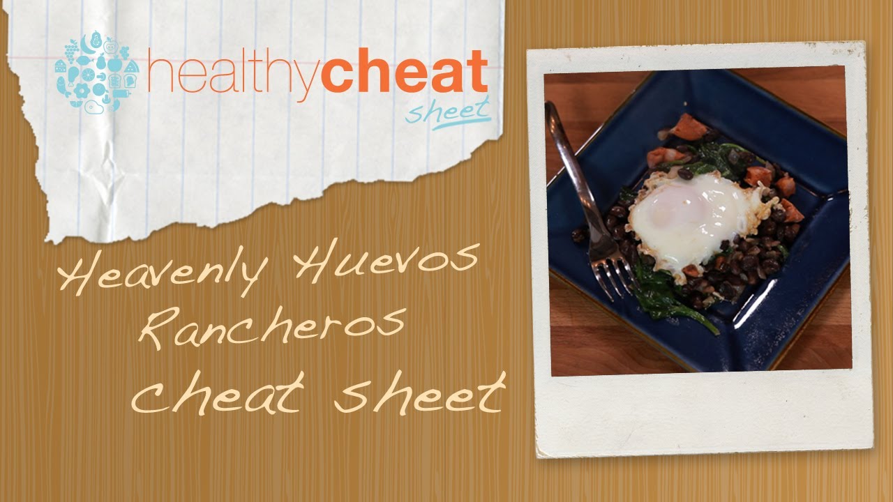 beautycon Huevos Rancheros Cheat Sheet | Healthy Cheats