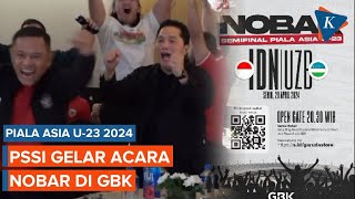 PSSI Gelar Acara Nobar Semifinal Piala Asia U-23 di GBK