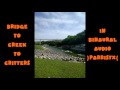 Audio only bridge to creek to critters  parristx binaural