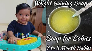 soup for babies/soup for 7 to 8 month babies/soup recipes for babies/mutton soup for babies