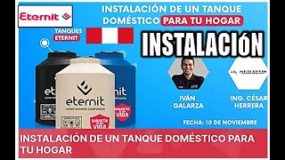 INSTALACIÓN TANQUES CISTERNA DE AGUA DOMESTICOS ETERNIT PERU. CURSO CHARLA TIPS.