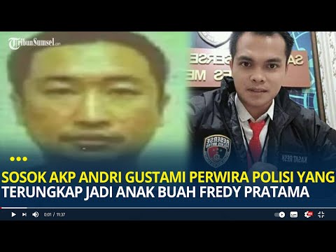 Sosok AKP Andri Gustami Perwira Polisi yang Terungkap Jadi Anak Buah Gembong Narkoba Fredy Pratama