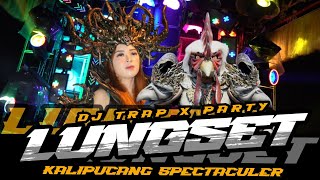 Download Lagu dj LUNGSET TRAP X PARTY by MBAHNO PRODUCTION | KALIPUCANG SPECTACULER |  MP3