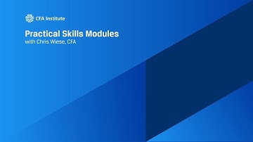 CFA® Program Practical Skills Modules