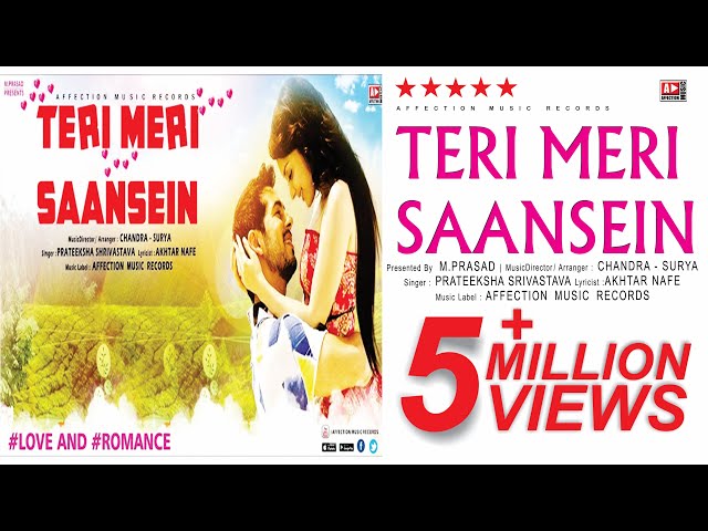 TERI MERI SAANSEIN BY PRATEEKSHA | MOST ROMANTIC BOLLYWOOD LOVE SONG | AFFECTION MUSIC RECORDS class=