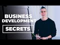 Business Development Secrets  - 3 Business Development Strategies
