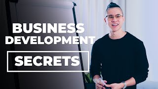 Business Development Secrets   3 Business Development Strategies