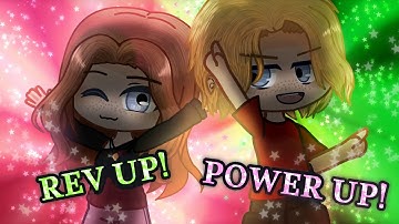 [GCMV] // Tweening // REV UP! POWER UP! Meme // Gacha Music Video //