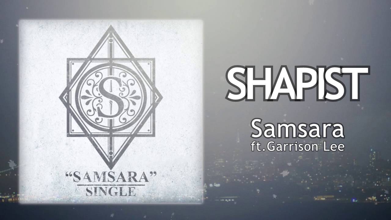 shapist samsara